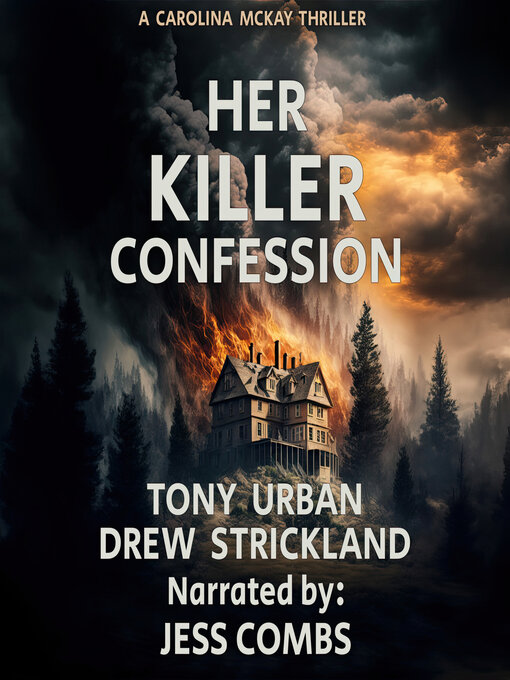 Title details for Her Killer Confession by Tony Urban - Available